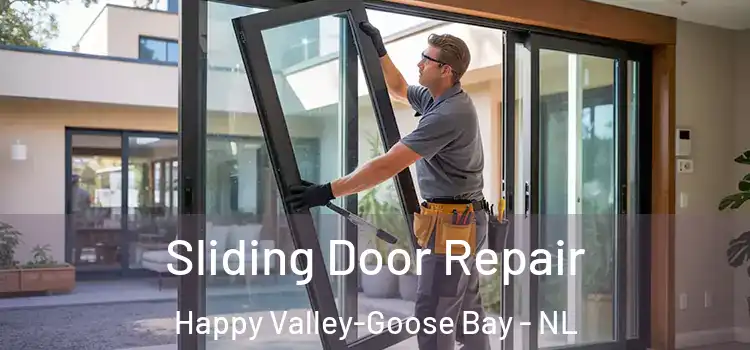  Sliding Door Repair Happy Valley-Goose Bay - NL